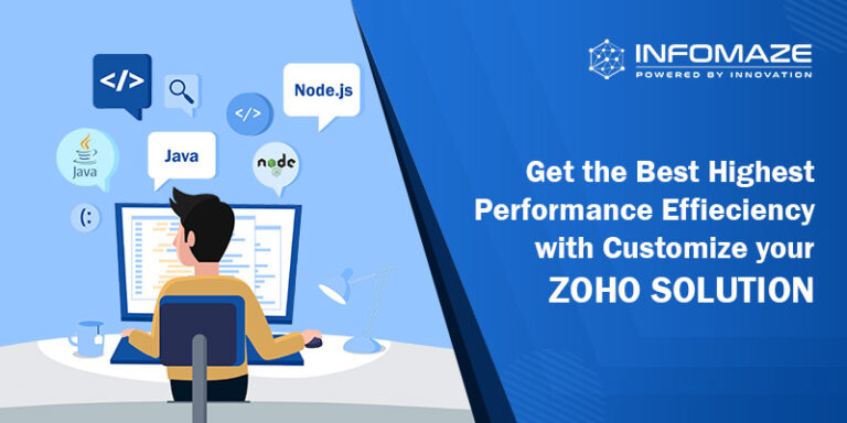 Why-choose-Infomaze for Zoho-customization services