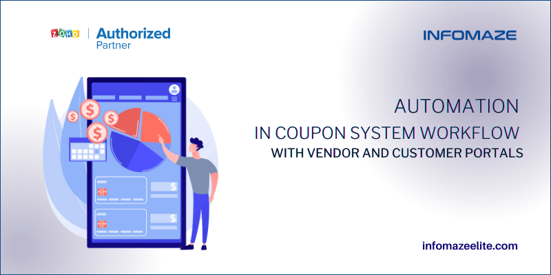 Automation-in-Coupon-System-Workflow-through-Zoho-Customisation.png Automation-in-Coupon-System-Workflow-through-Zoho-Customisation.png