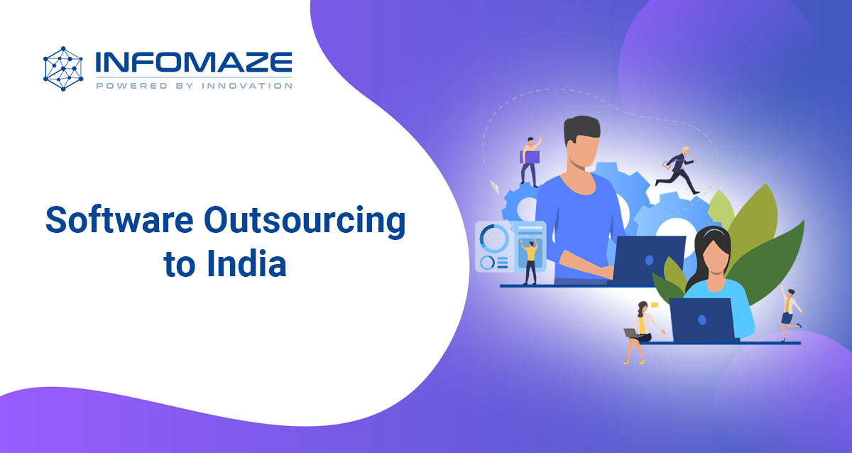 Software Outsourcing to India Infomaze
