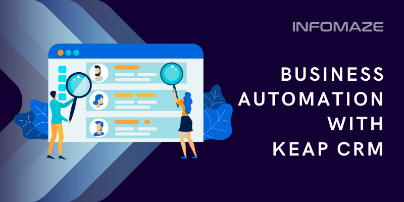 Business Automation with KEAP CRM