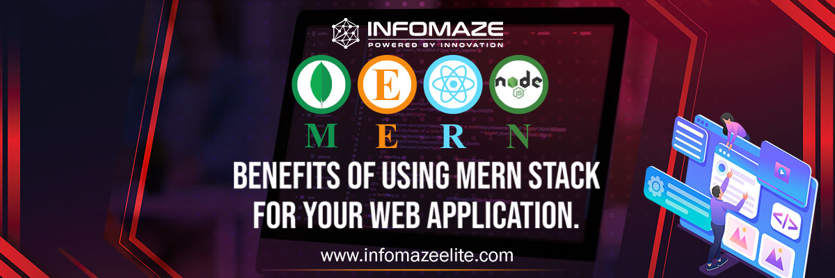 advantages of MERN stack_ infomaze