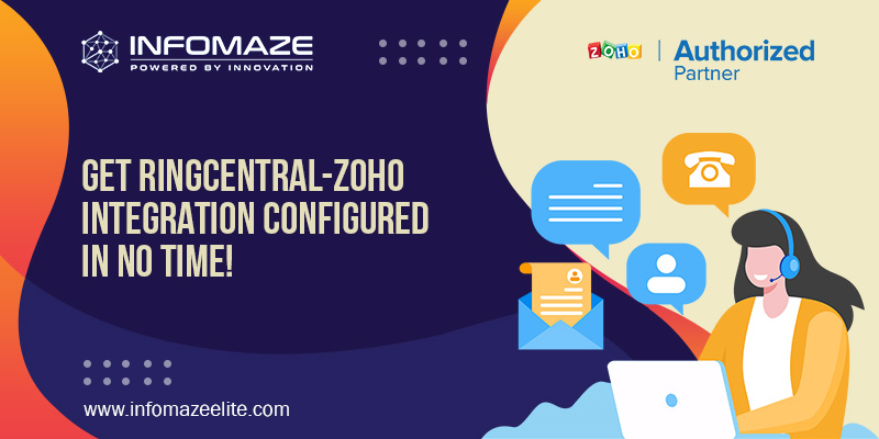 Get RingCentral Zoho Integration Configured in no time Get RingCentral Zoho Integration Configured in no time