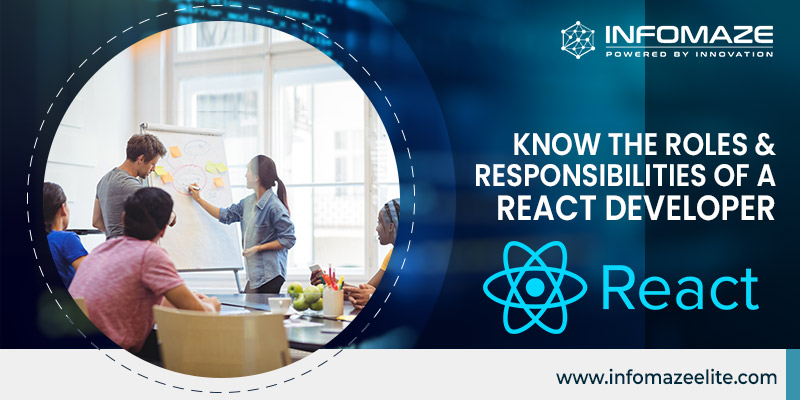 Roles and Responsibilities of a React Developer