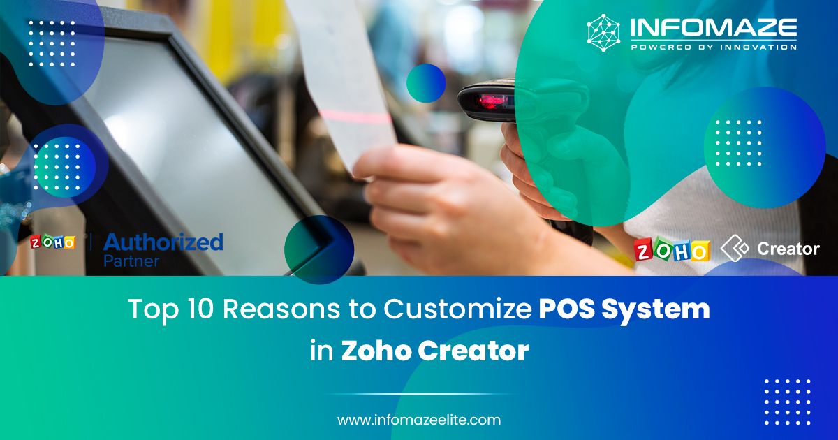 Reasons-to-Customize-POS-System-in-Zoho-Creator