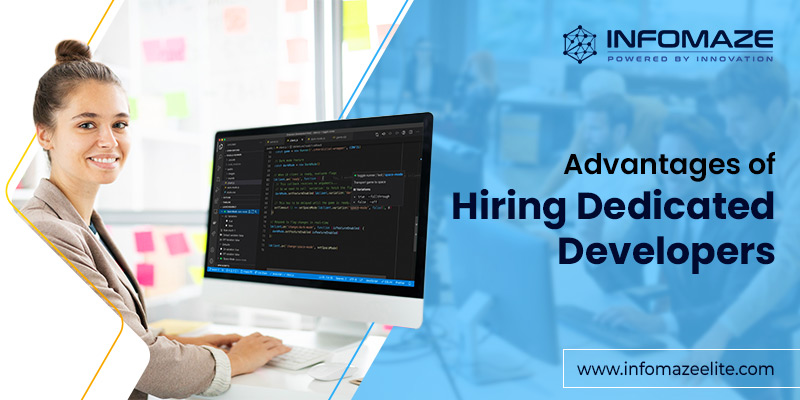 Advantages of Hiring Dedicated Developers