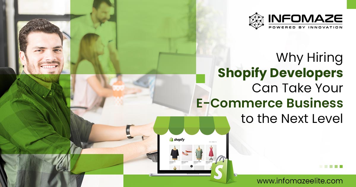 Shopify Developers Can Take Your E-Commerce Business to the Next Level