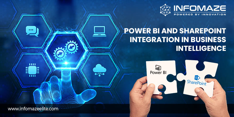 Power BI and SharePoint Integration in Business Intelligence