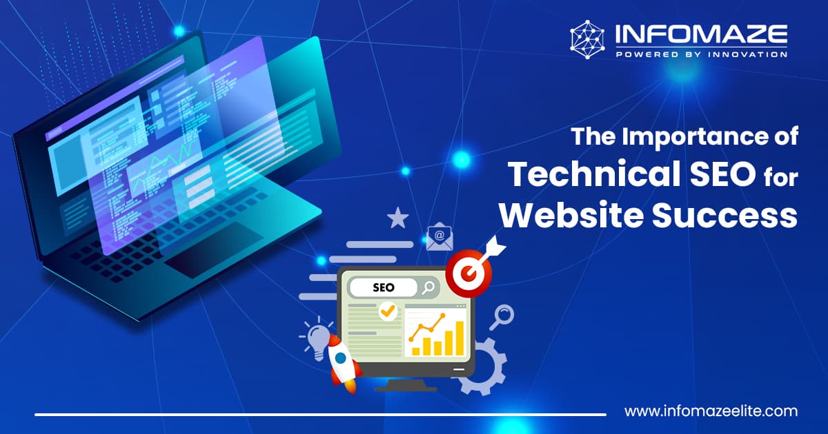 The Importance of Technical SEO for Website Success