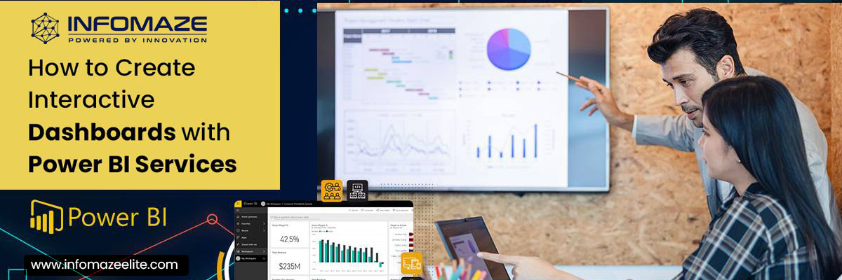Interactive-Dashboards-with-Power-BI-Services_infomaze