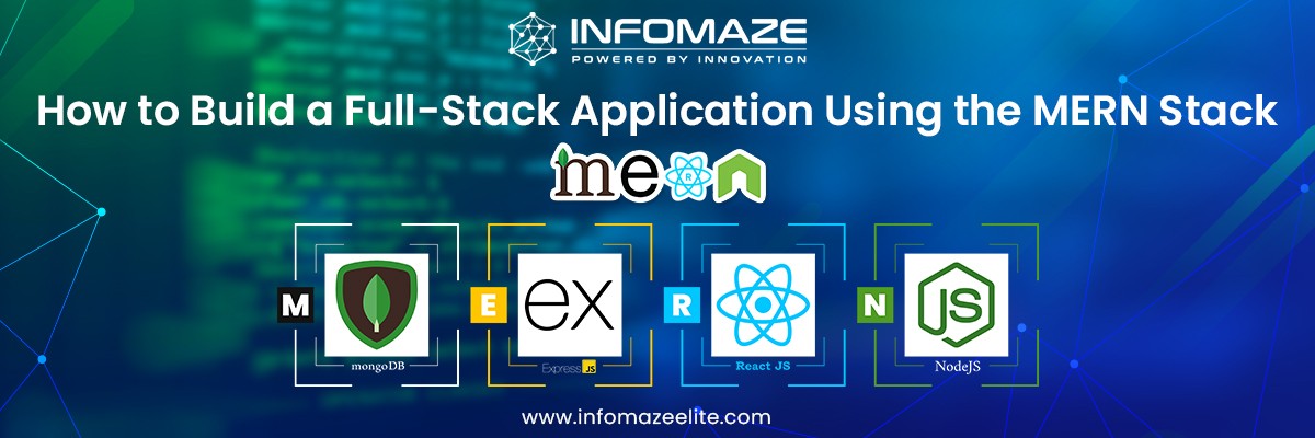 Build-Full-Stack-Applications-with-MERN_Infomaze