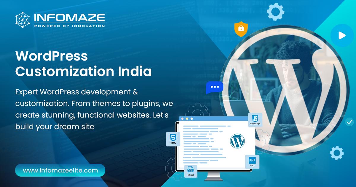 WordPress Development & Customization Services | Infomaze