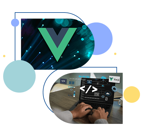 Vue.js Development Services Vue.js Development Services