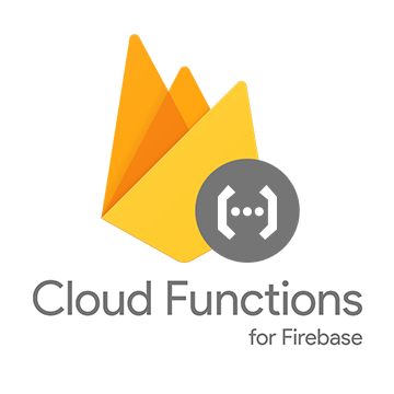 Cloud Functions for Firebase Cloud Functions for Firebase