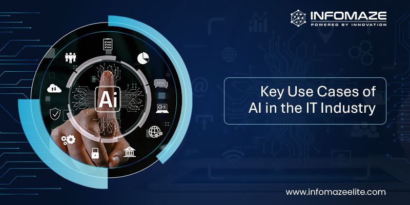 Use Cases of AI in the IT Industry