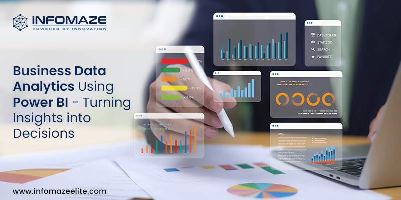 Business Data Analytics Using Power BI - Turning Insights into Decisions