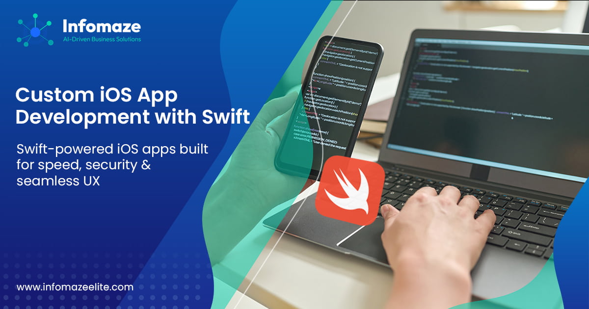 Custom Swift iOS App Development Services